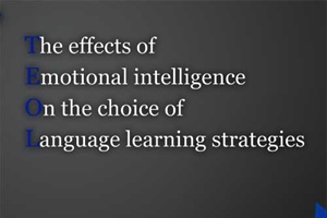 The  effects of emotional intelligence on the choice of language learning strategies