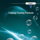 Language Teaching Practicum
